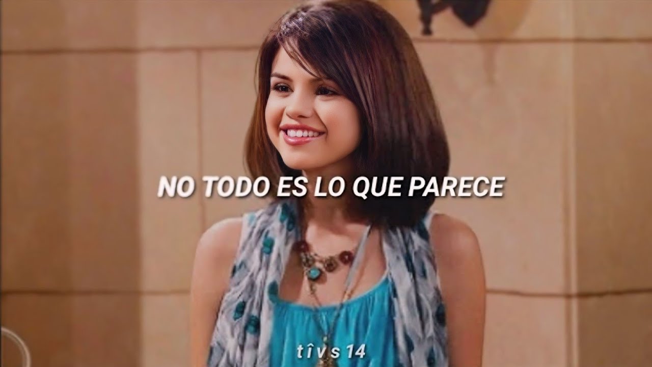Selena Gomez - Everything Is Not What It Seems || Hechiceros de Waverly Place (Sub. Español)
