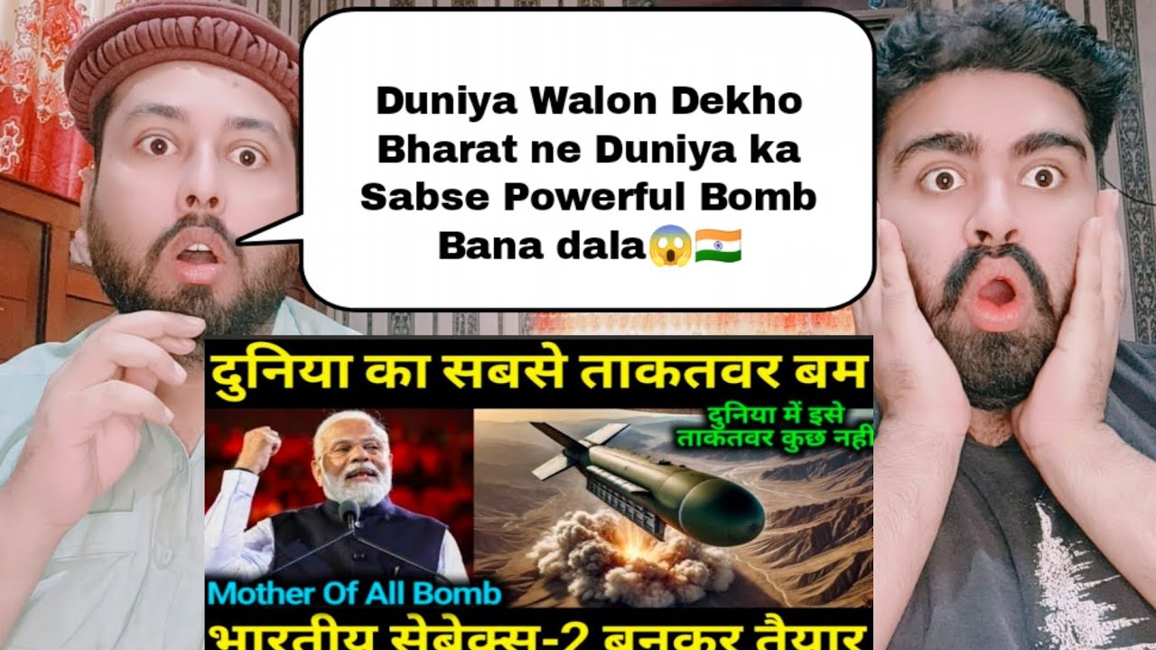 India Made Sebex-2 World Most Powerful Bomb | Pakistani Reaction