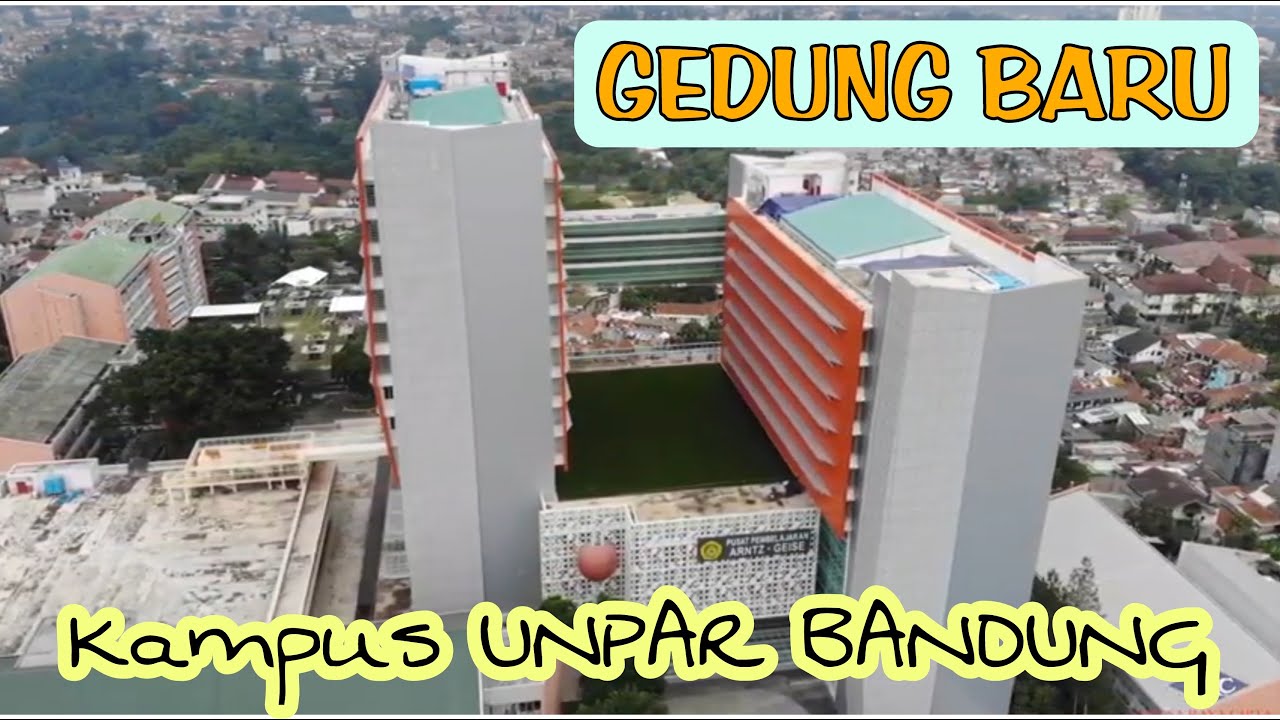 Gedung Baru Kampus UNIVERSITAS PARAHYANGAN BANDUNG