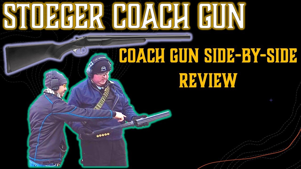 Обзор двуствольного ружья Stoeger Coach Gun Side-by-Side, модель № 31676.