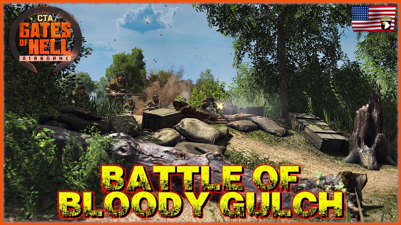 Heart-Pounding Valor! - Battle of Bloody Gulch | Gates Of Hell: Airborne DLC | USA | No Commentary