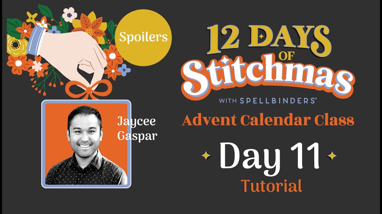 SPOILERS! 12 Days of Stitchmas Advent Calendar 2024 | Day 11 With Jaycee Gaspar