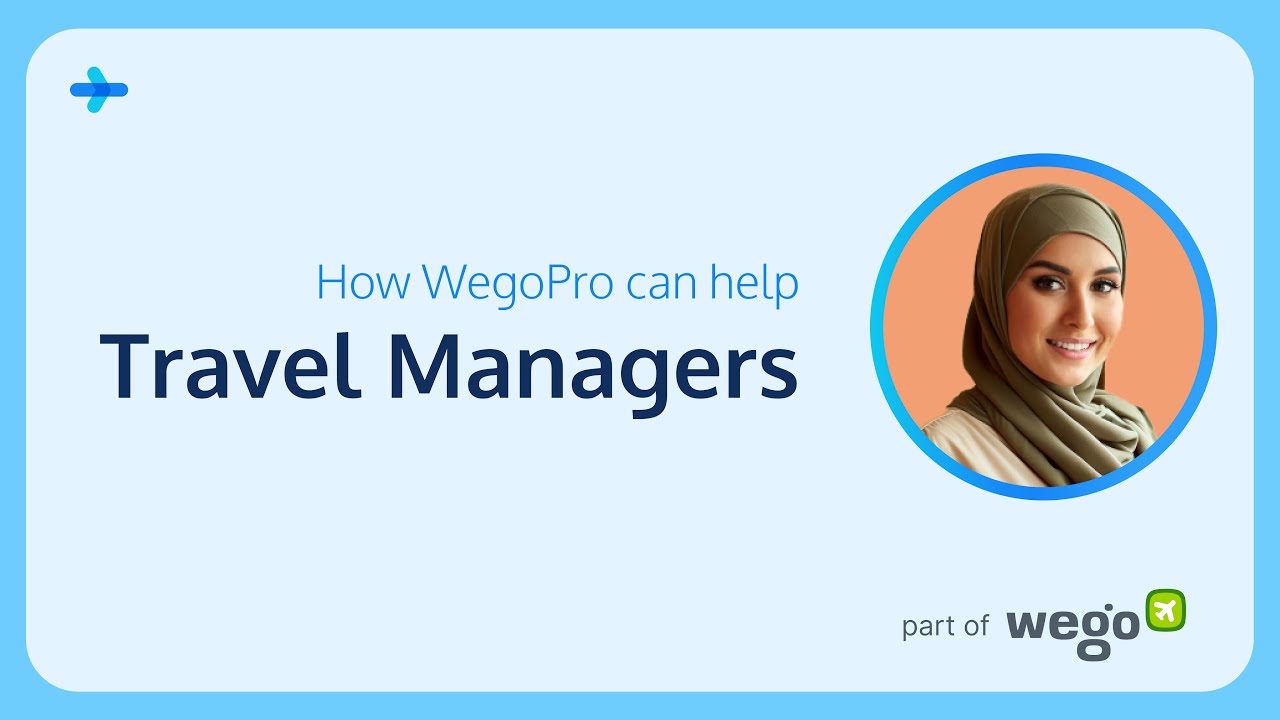 WegoPro For Travel Managers - Your All-in-One Travel Management Solution