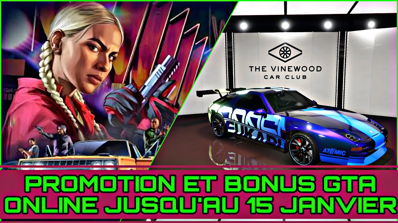 PROMO & BONUS GTA ONLINE : BONUS DE VENTE & COURSES X4 JUSQU'AU 15 JANVIER