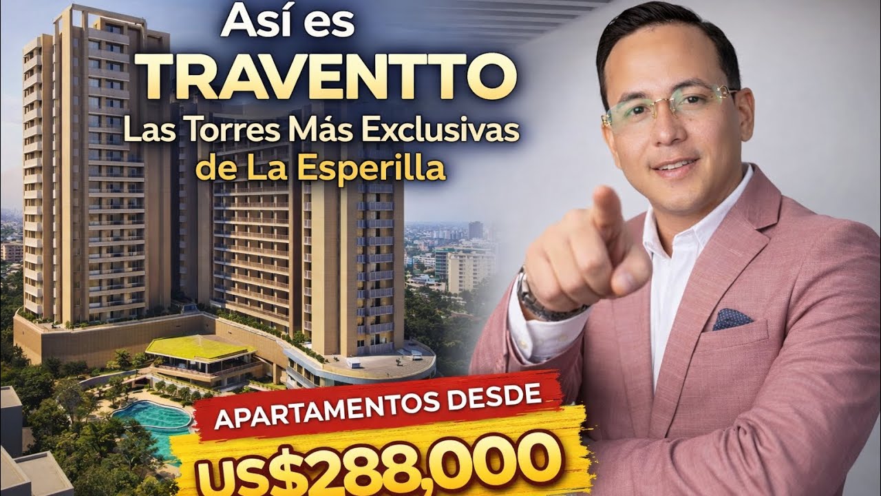 Así es TRAVENTTO: LAS TORRES MAS EXCLUSIVAS DE LA ESPERILLA/ TOUR COMPLETO.