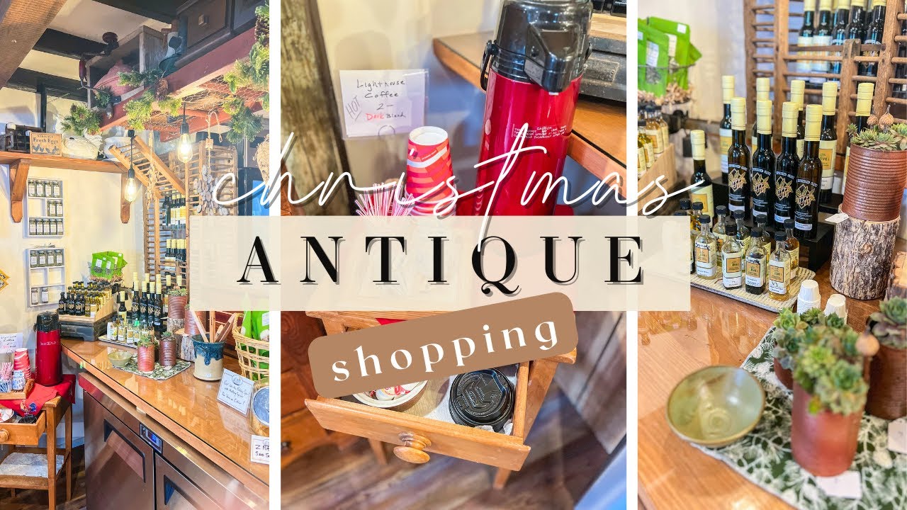 CHRISTMAS ANTIQUE SHOP WITH ME // CHARMING AND COZY HOME DECOR // CHARLOTTE GROVE FARMHOUSE