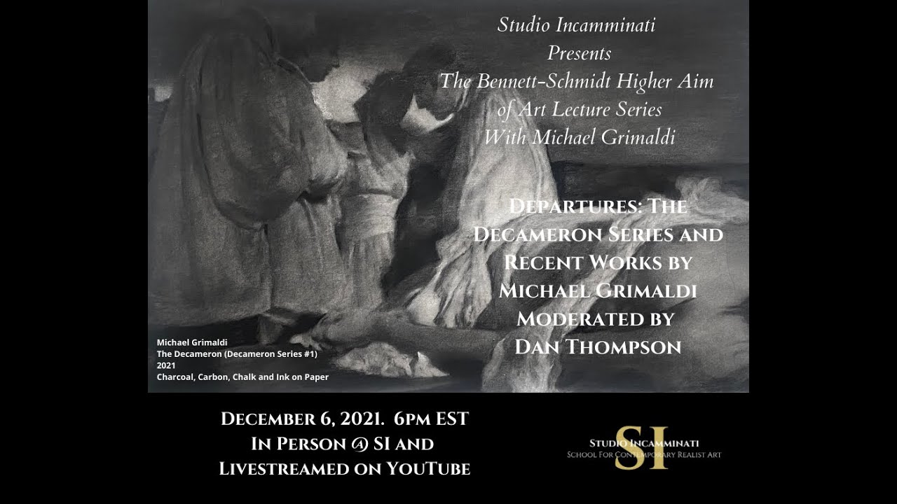 Bennett-Schmidt Higher Aim of Art Lecture: Michael Grimaldi: Departures: The Decameron Series