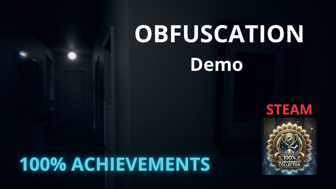 Obfuscation Demo - 100% Achievements Run [STEAM]