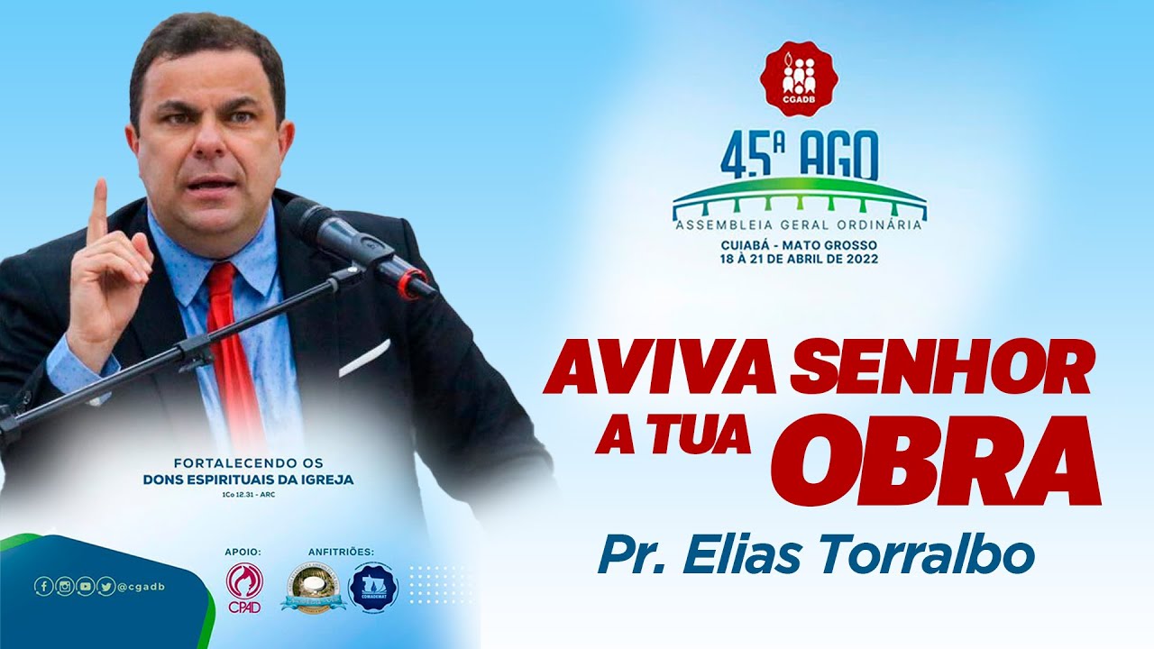 PR ELIAS TORRALBO - AVIVA SENHOR A TUA OBRA