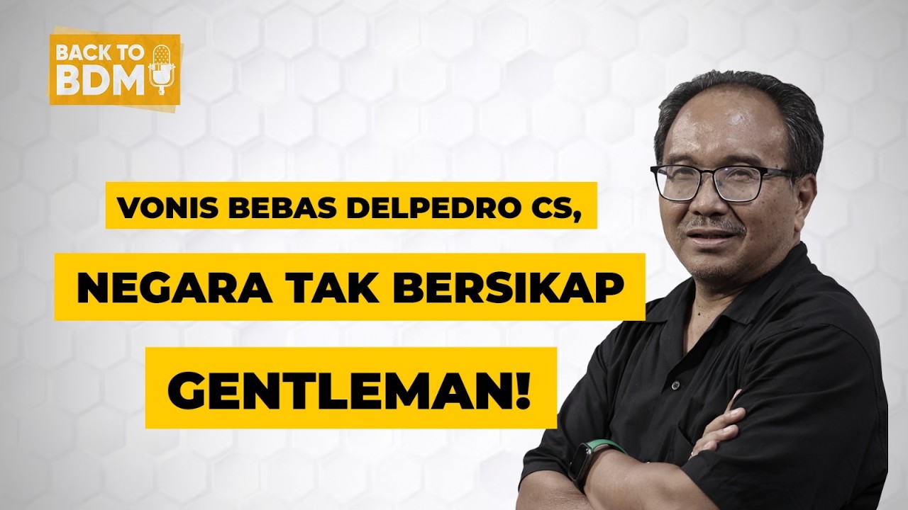 DELPEDRO CS TAK TERBUKTI MENGHASUT, NEGARA MAU MENGAKUI SALAH & MINTA MAAF?-BEYOND HEADLINES EPS 106