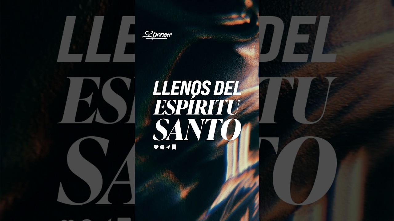 Llenos del espíritu santo