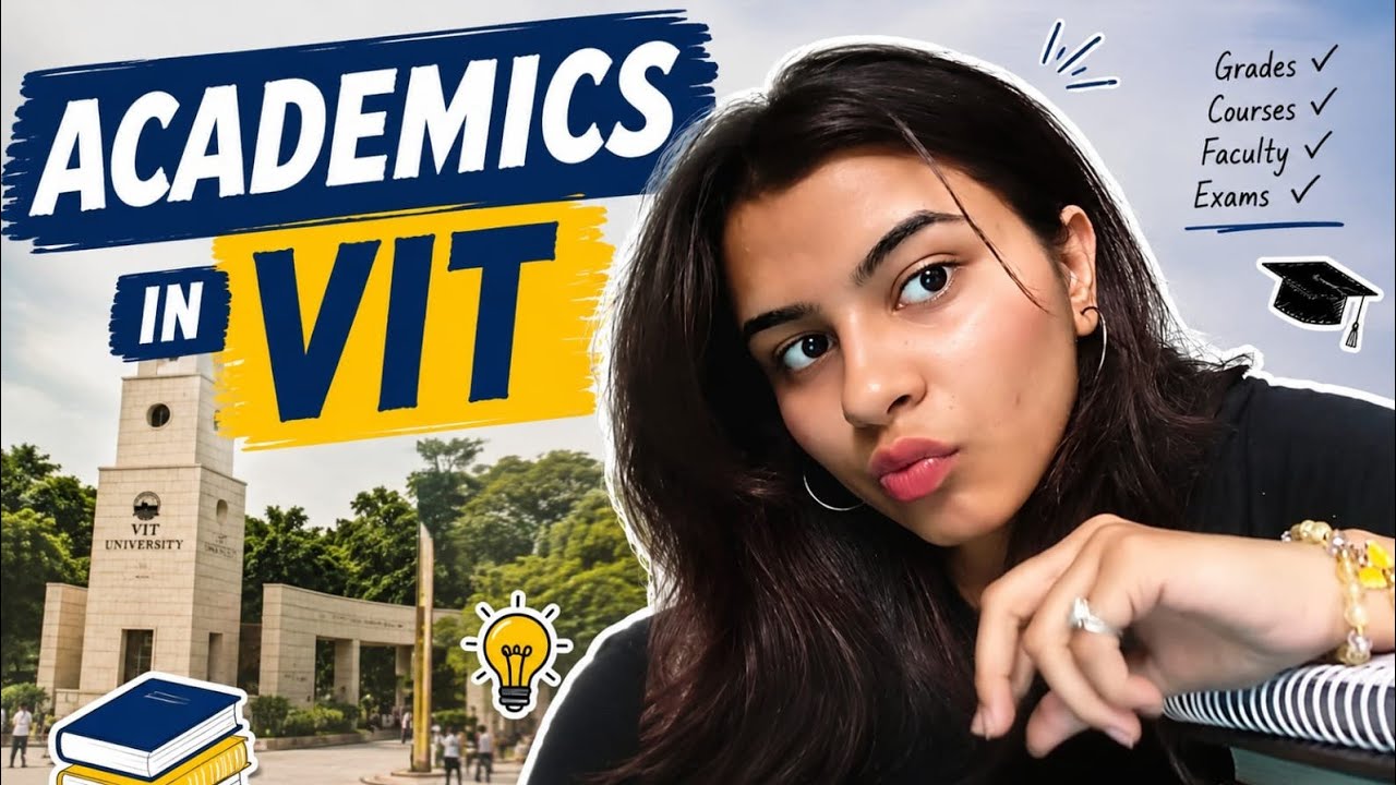 What No One Tells You About Academics in VIT🌟