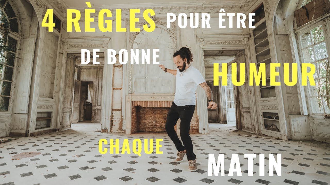 4 règles pour être de bonne humeur chaque matin !