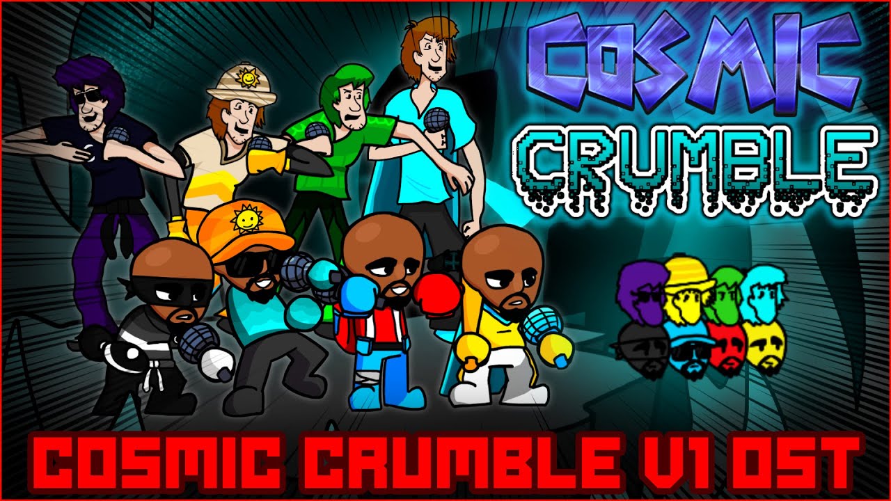 COSMIC CRUMBLE - [FNF] - (CHART SHOWCASE / THE CRUMBLERS MOD)