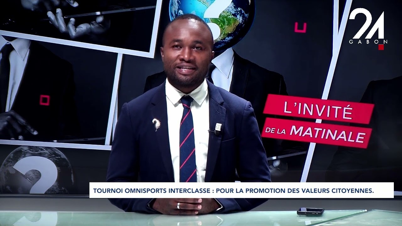 L'INVITÉ DE LA MATINALE : TOURNOI OMNISPORTS INTERCLASSE, POUR LA PROMOTION DES VAEURS CITOYENNES