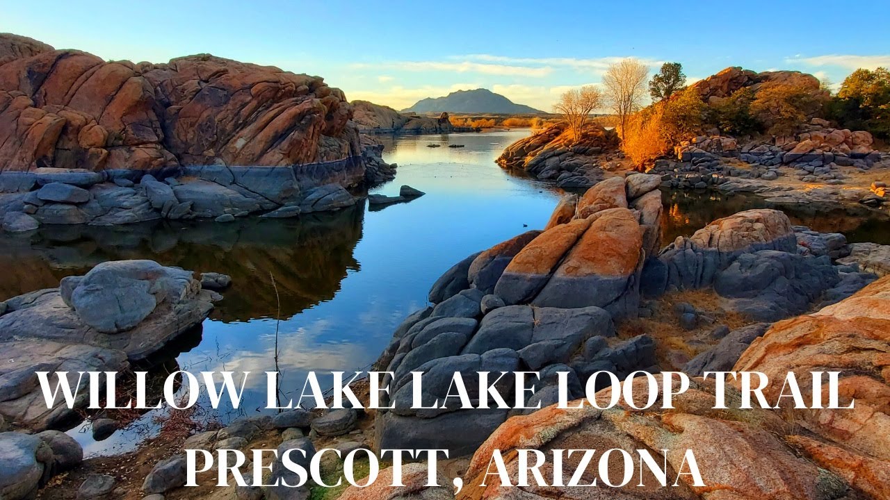 WILLOW LAKE LOOP TRAIL PRESCOTT, ARIZONA