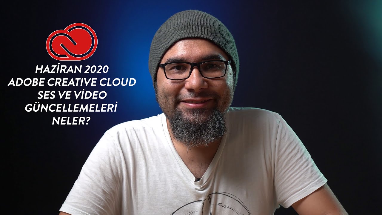 Adobe Creative Cloud  Haziran 2020 yeni güncellemelerde neler var?