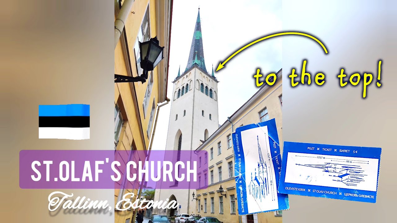 🌐 St.Olaf's Church, Tallinn 