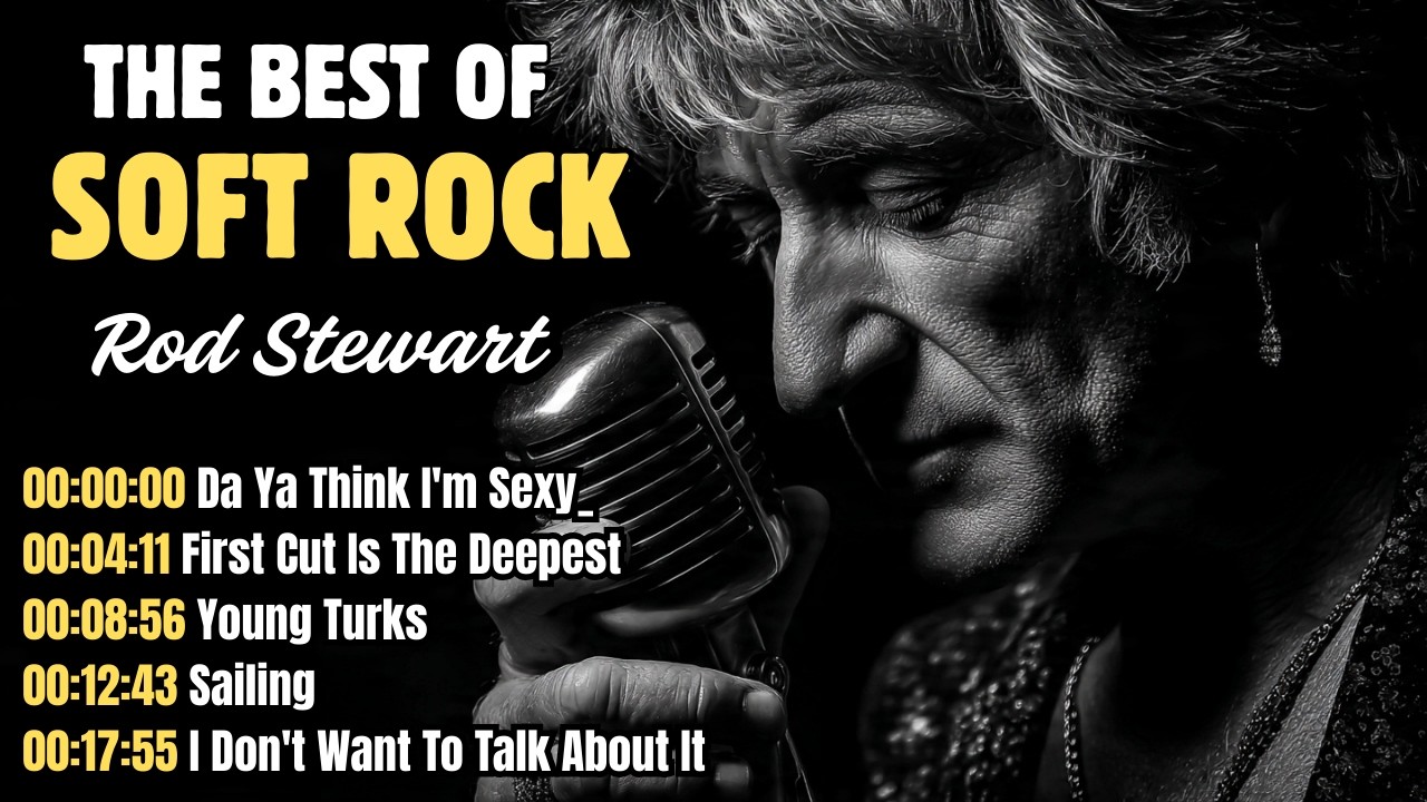 Legendary 70s 80s 90s Soft Rock: Love Songs By Rod Stewart And More
