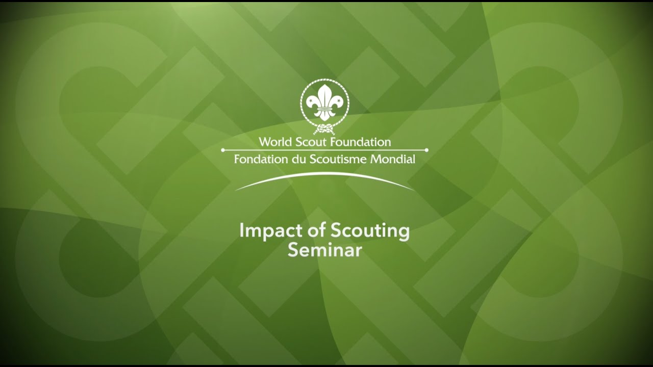 World Scout Foundation - Impact of Scouting Seminar, Dublin 2022