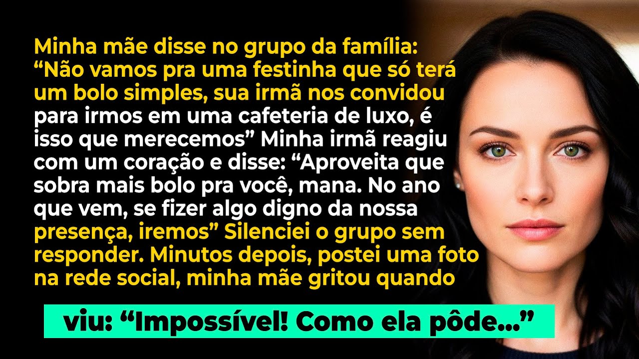 Minha mãe disse no grupo da família: 