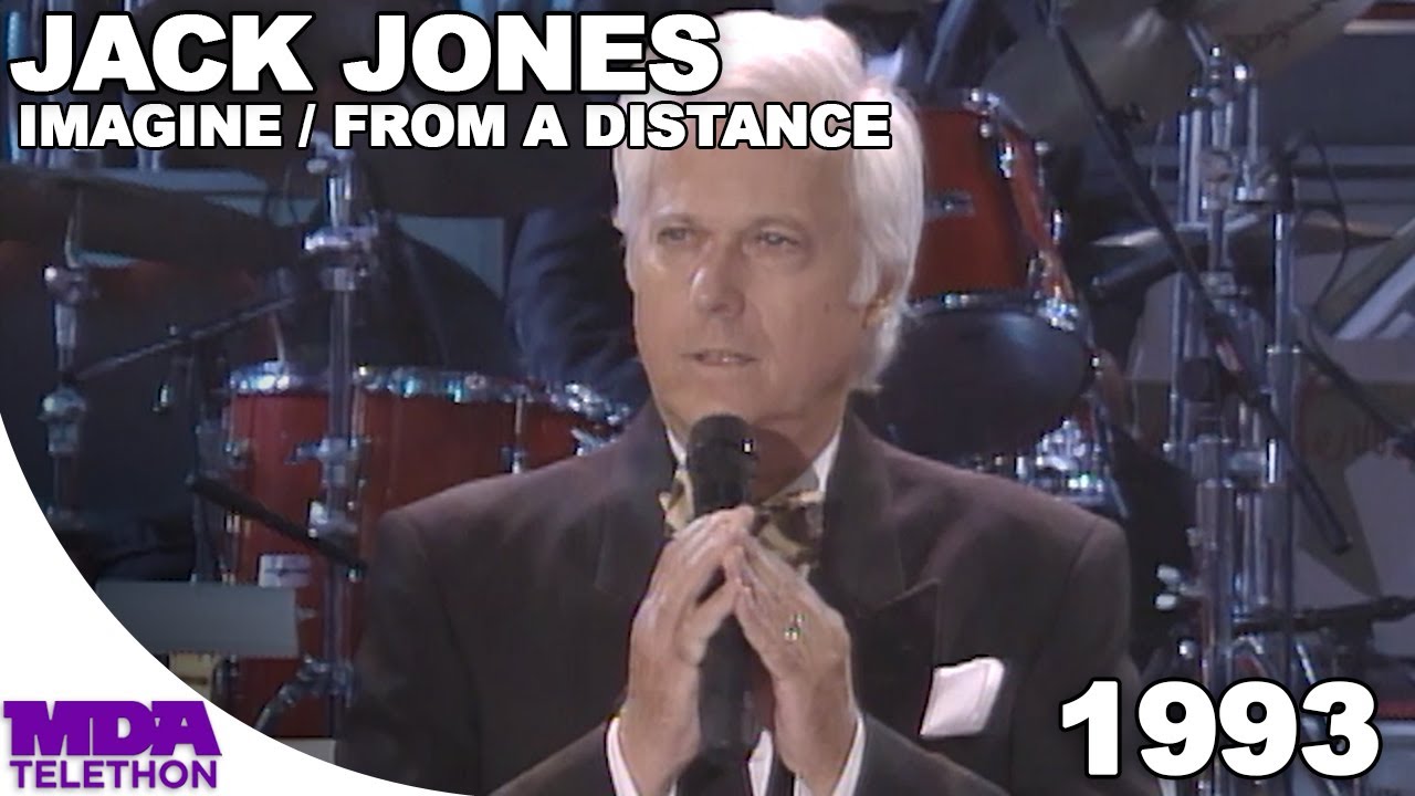 Jack Jones - Imagine / From a Distance | 1993 | MDA Telethon