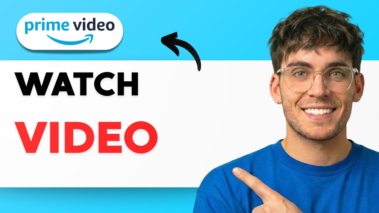 Как смотреть Amazon Prime Video [Полное руководство на 2026 год]