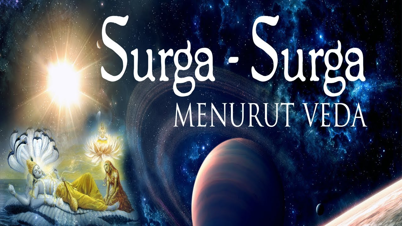 SURGA MENURUT HINDU - HINDU TIMES FAKTA