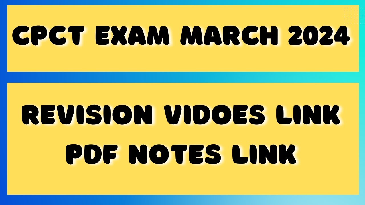 CPCT MARCH PDF | CPCT MARCH REVISION | MARCH CPCT | CPCT MARCH 2024 | CPCT 2024 | MARCH CPCT | CPCT