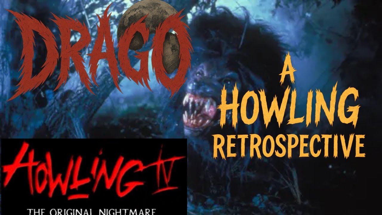 Drago: Episode 4 : The  Howling IV: The Original Nightmare