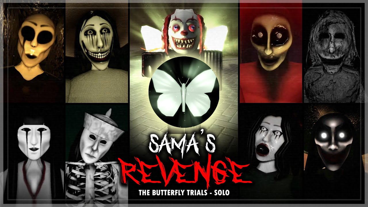 Sama's Revenge - The Butterfly Trials - Solo (Full Gameplay & Walkthrough) | Roblox