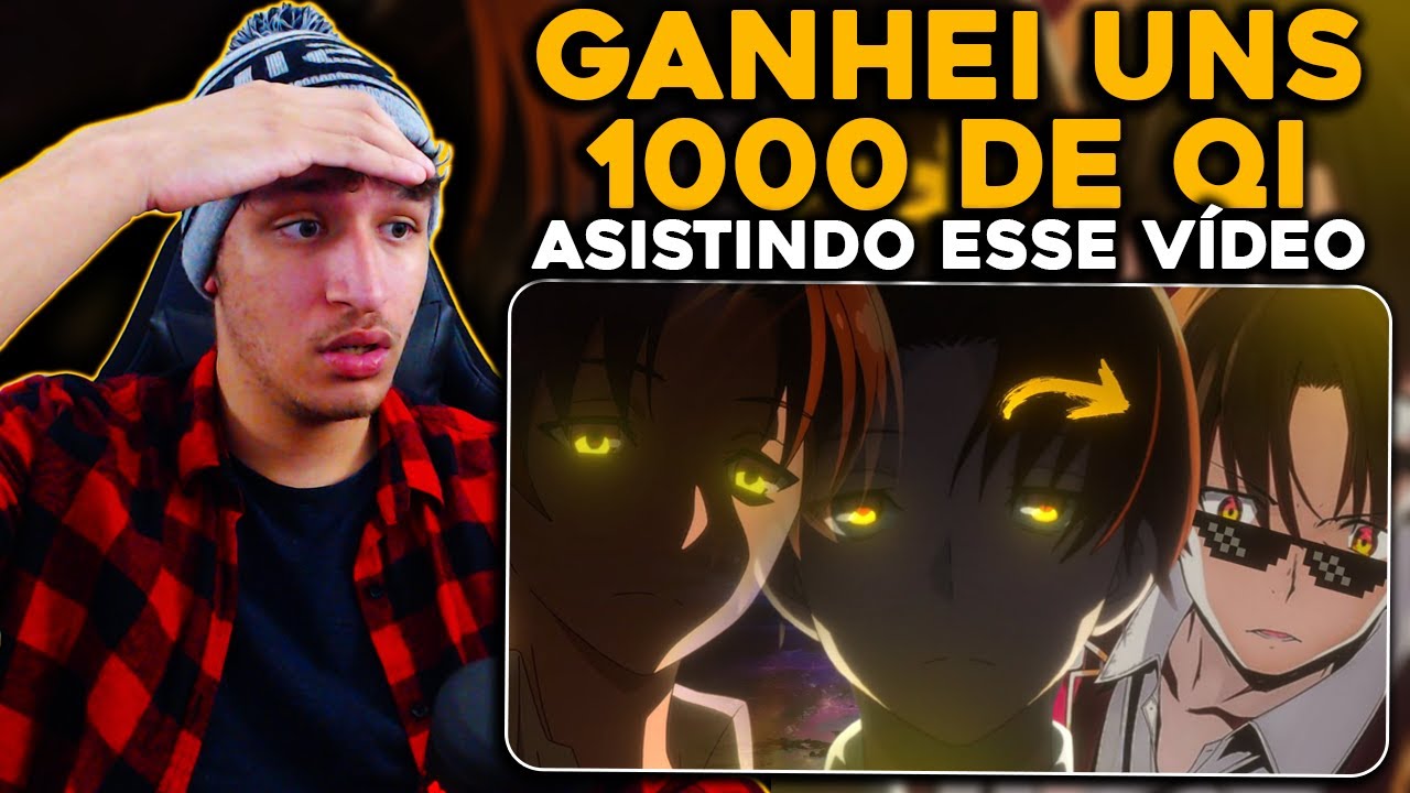 REAGINDO A MELHORES MITAGENS EM CLASSROOM OF THE ELITE