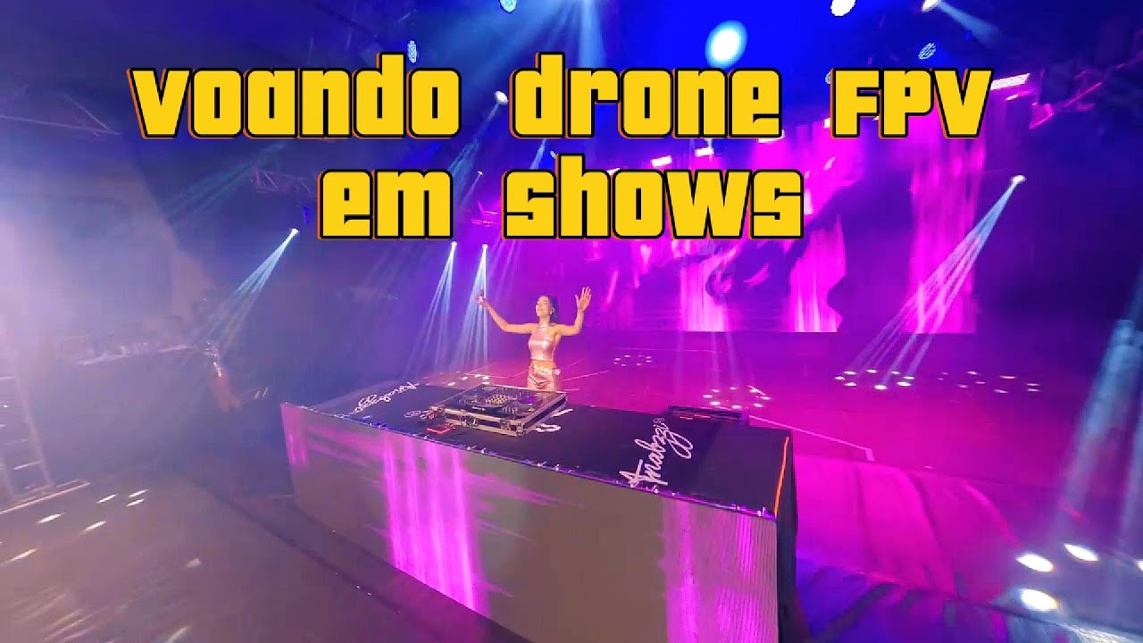 Voando com drone FPV em Shows
