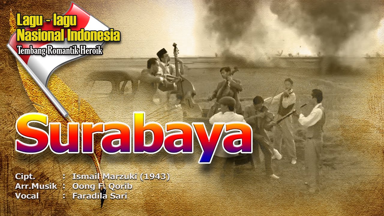 Surabaya oh surabaya _Theme Song Hari Pahlawan 10 November 2025