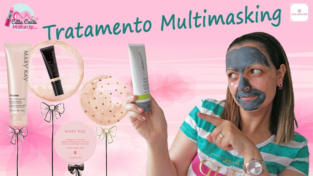 Mary Kay BC Catia Costa - Tratamento Multimasking