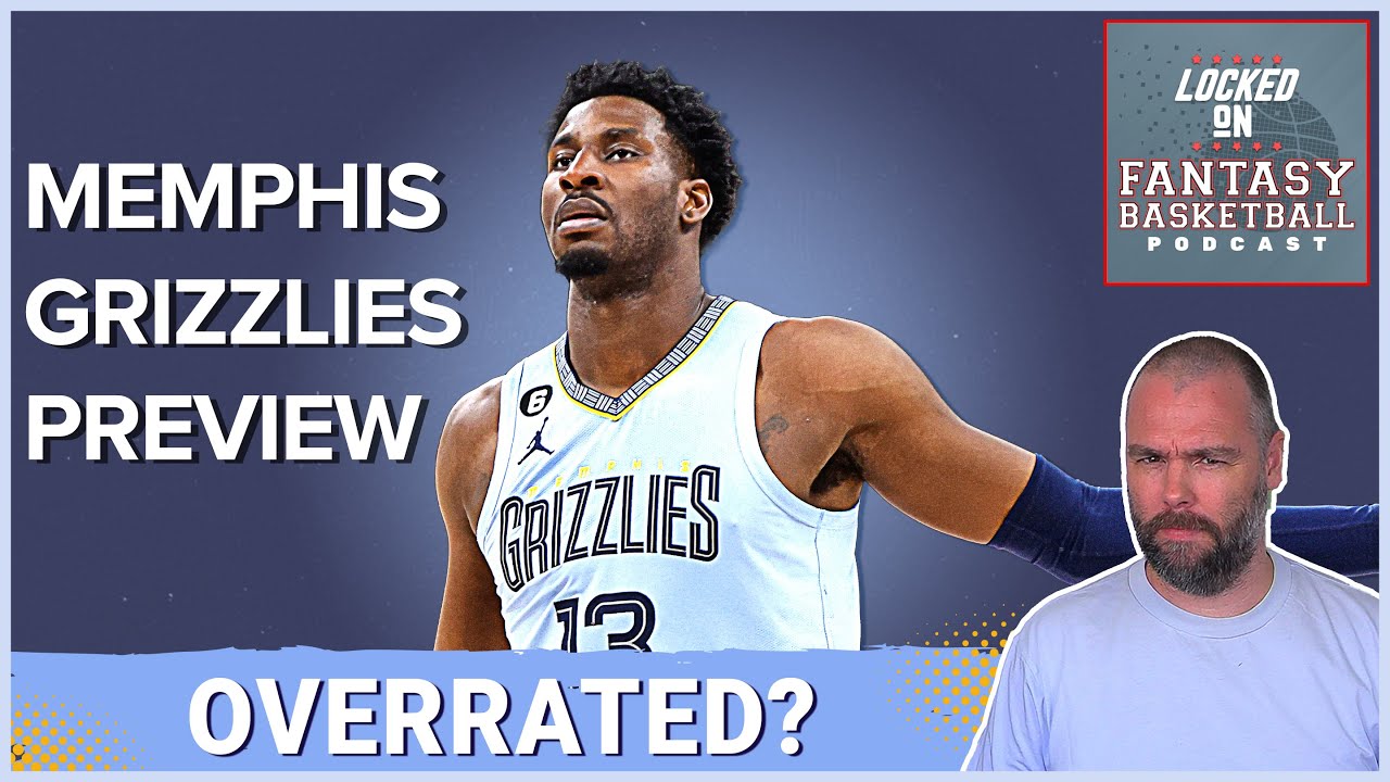 Assessing the Overrated: Is Jaren Jackson Jr. Worth It? Fantasy Basketball 2023