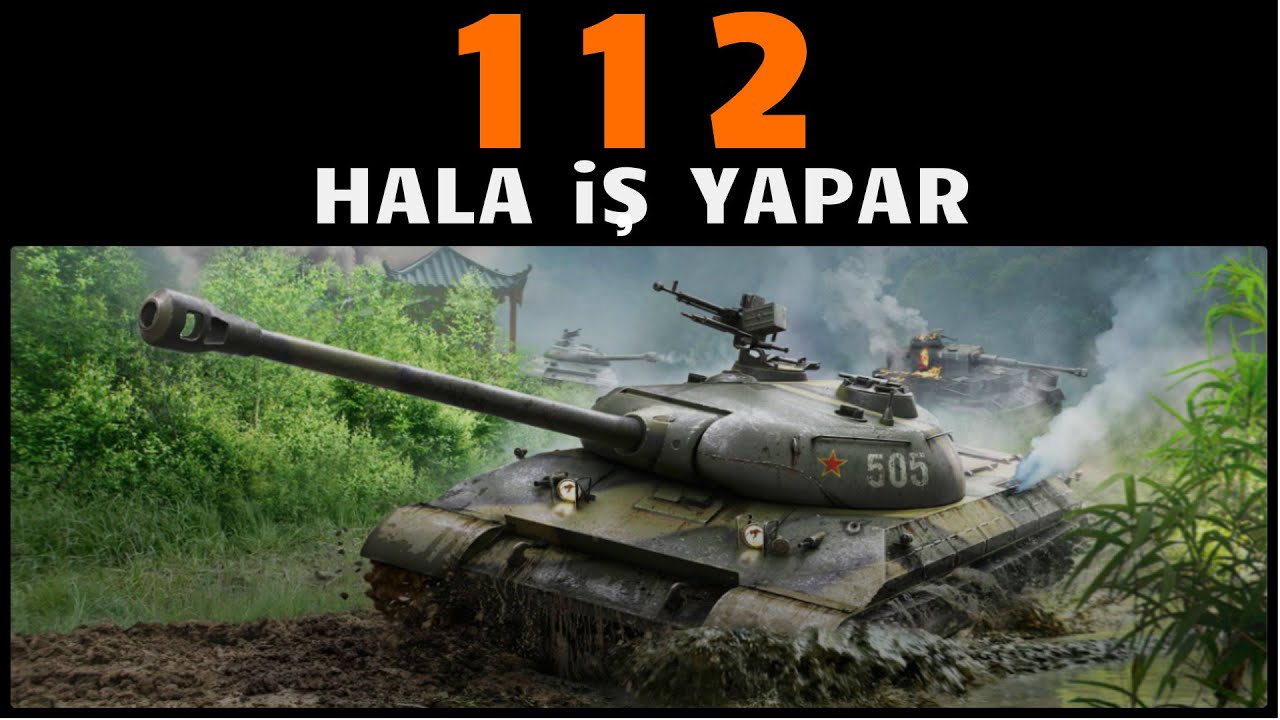 WoT || İstek Tanklar - 112 Gideri Var