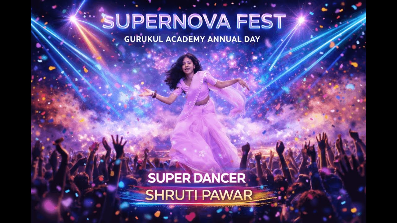 SHRUTI PAWAR DANCE PERFORMANCE | THE SUPERNOVA FEST | THE GURUKUL ACADEMY |