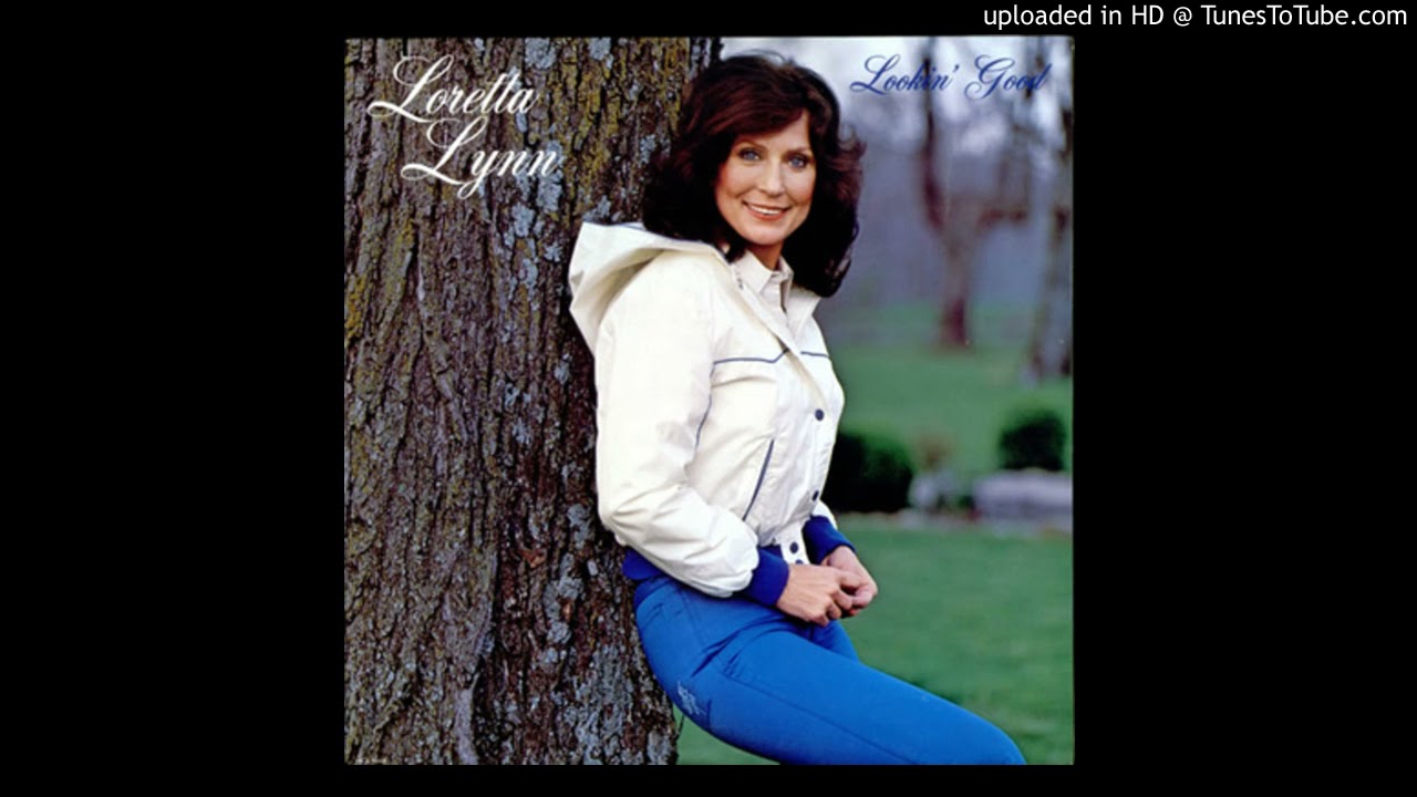 Loretta Lynn -- Everybody's Lookin' For Somebody New