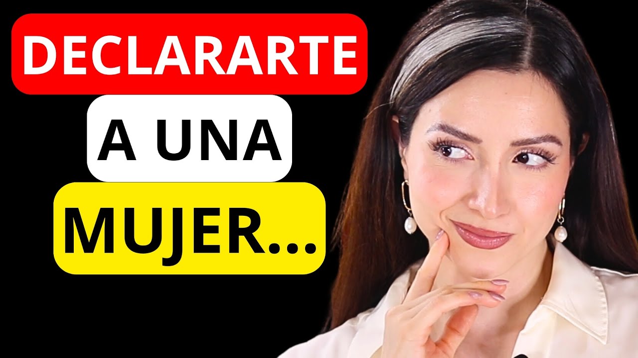🤔 ¿CUANDO DECLARARSE A UNA CHICA?