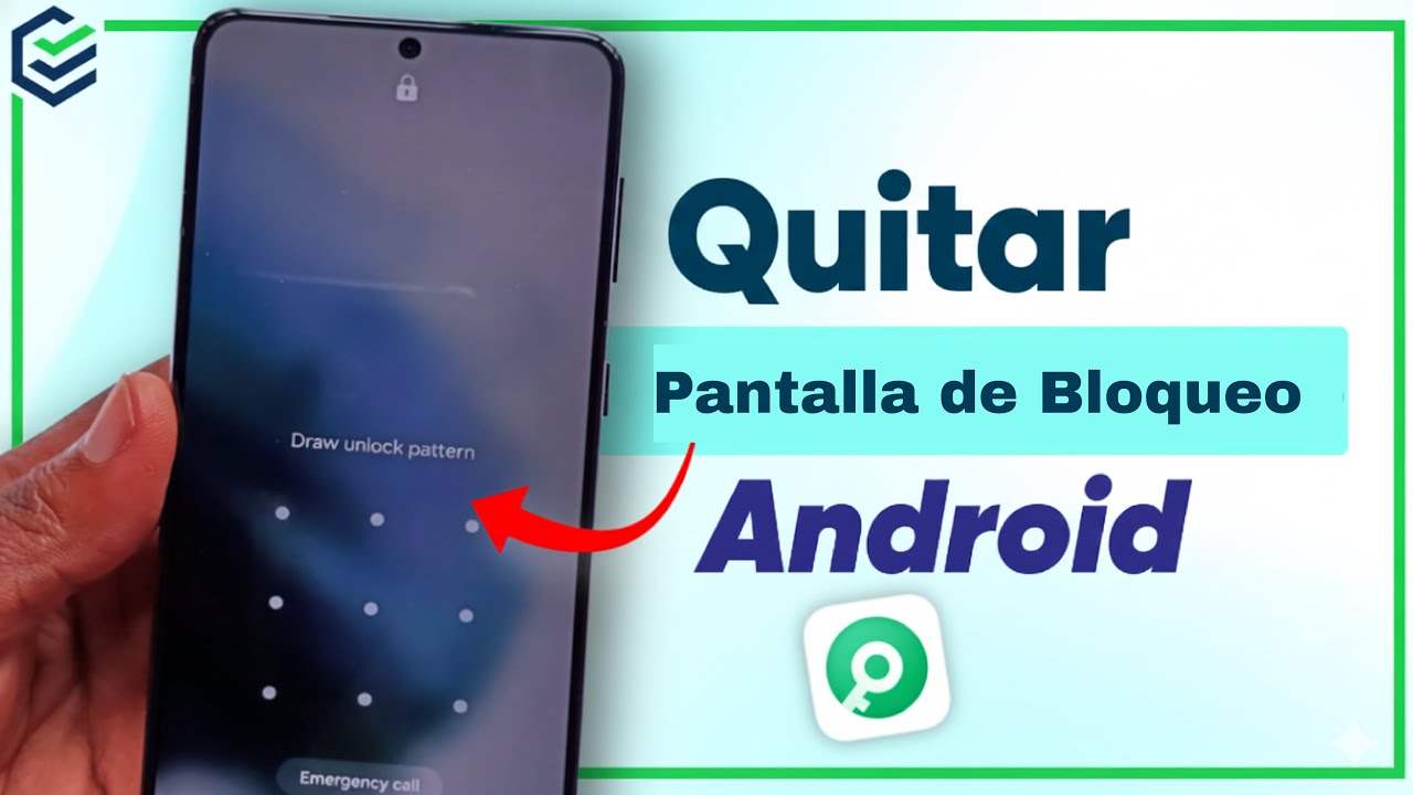 2026✅C&oacute;mo desbloquear la pantalla de inicio de mi celular sin contrase&ntilde;a Android