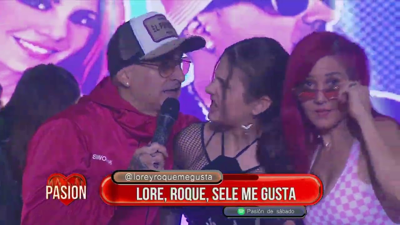 Lore, Roque y Sele me gusta en Pasión de Sábado 22 07 2023