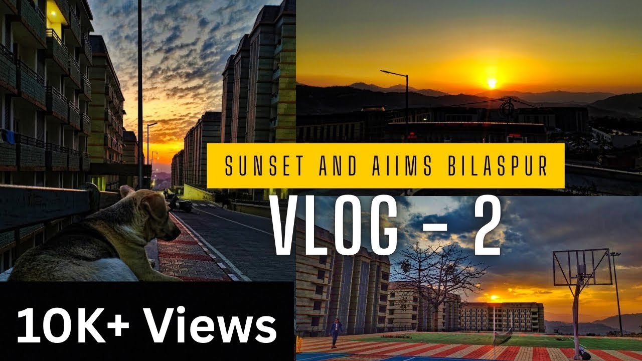 AIIMS Bilaspur Vlog-2 || chilling Places Inside || #aiims #neet #neetmotivation #mbbsmotivational