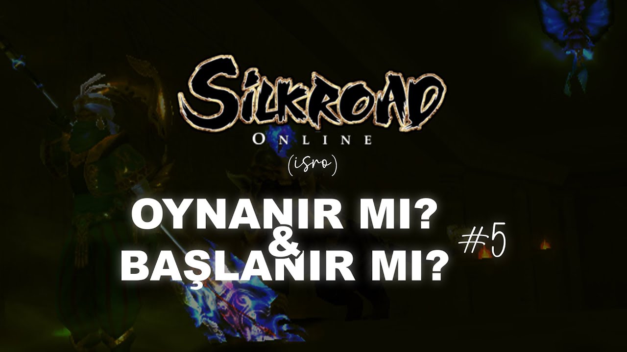 iSRO OYNANIR MI? TEKRAR BAŞLANIR MI? VE LEVEL UP! / iSro Thanatos #5 / Silkroad Online