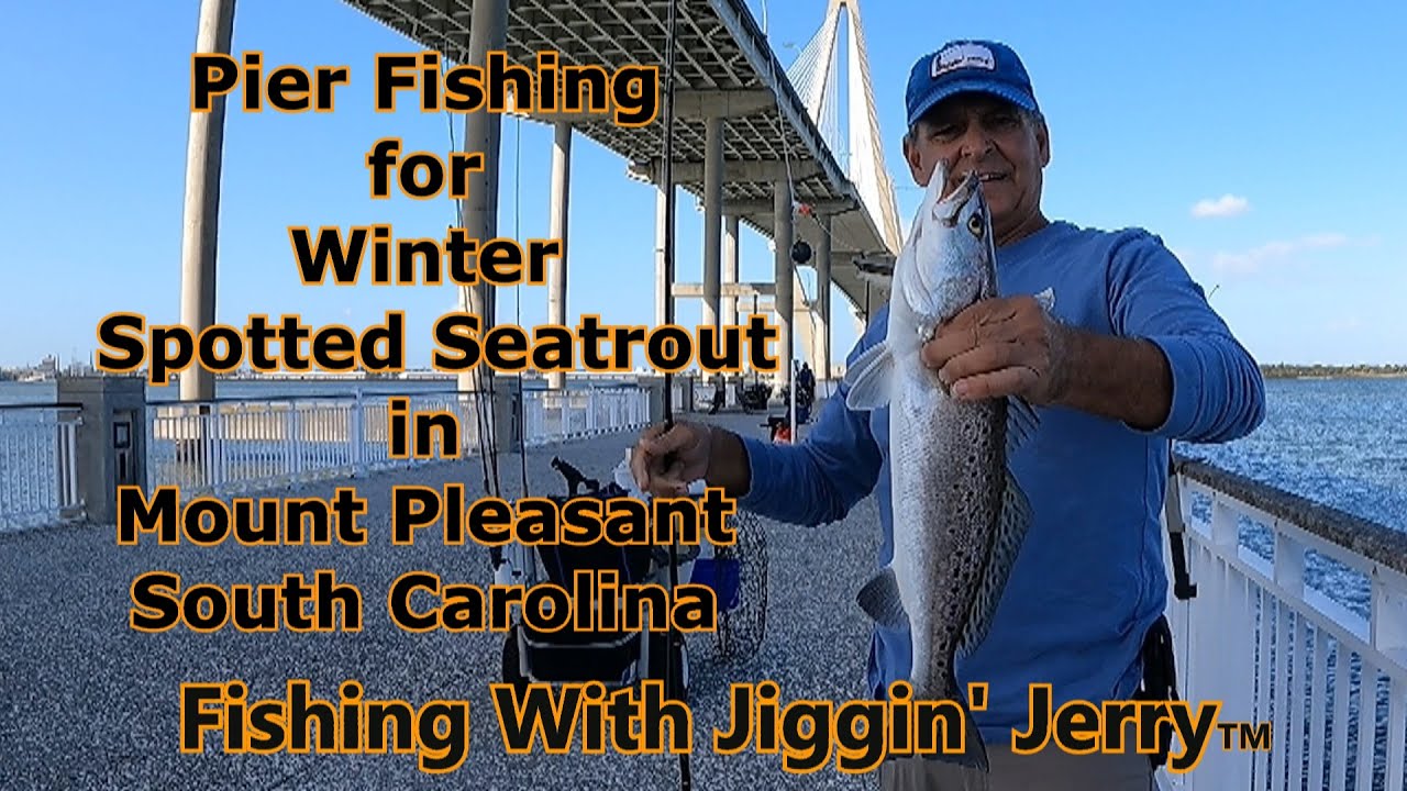Pier Fishing for Winter Spotted Seatrout in Mount Pleasant SC