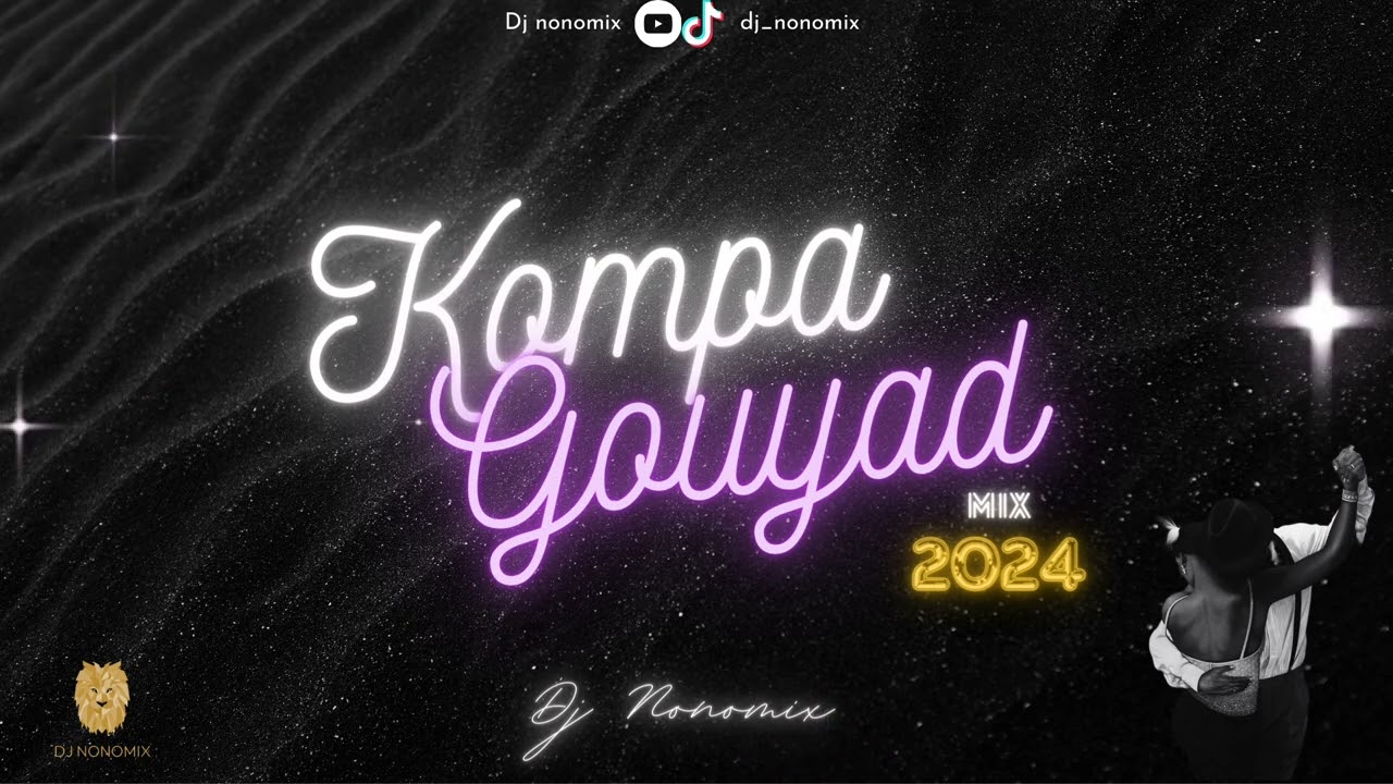 Gouyad mix 2024 - Black Gouyad - Dj nonomix