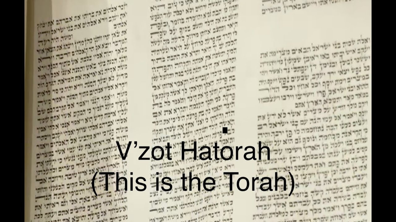V&rsquo;zot Hatorah (This is the Torah)