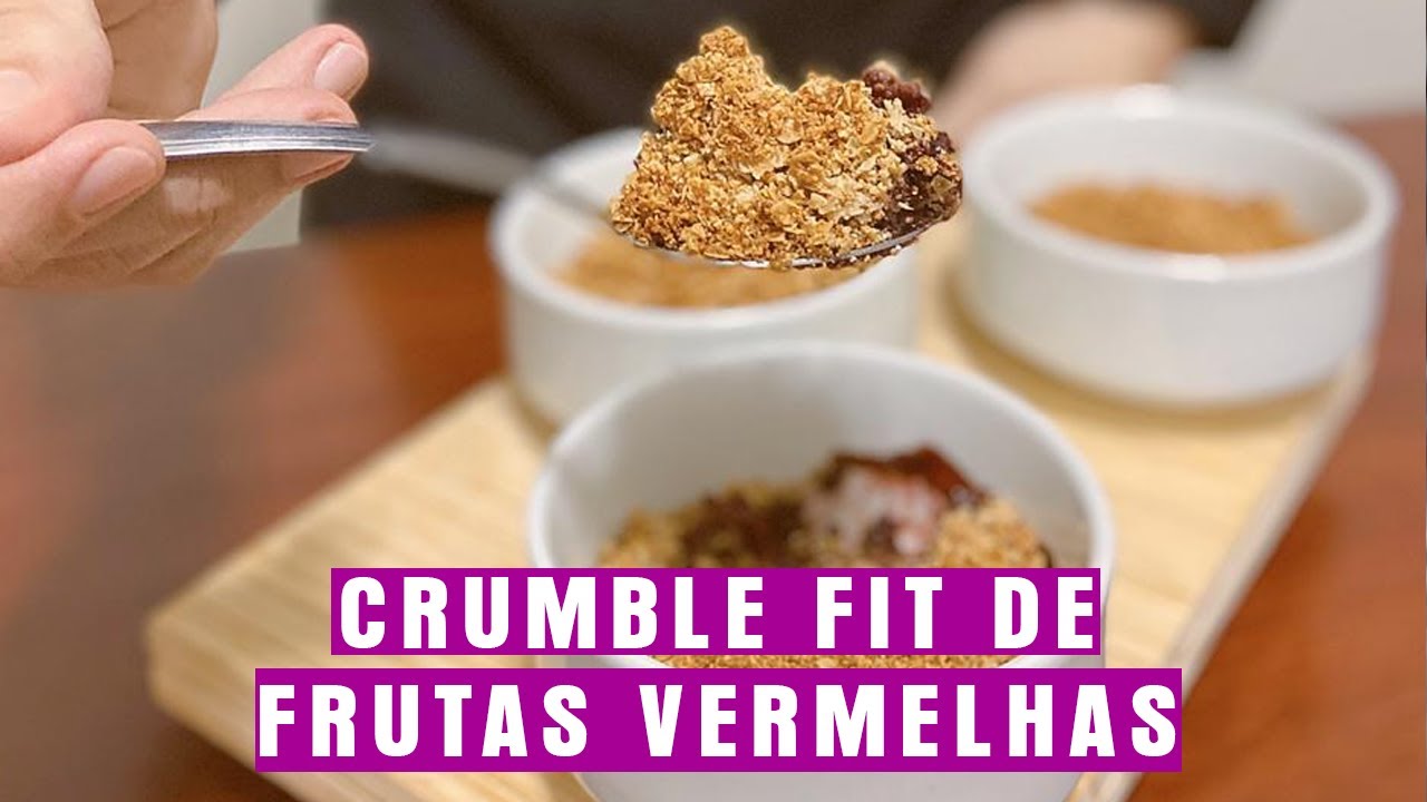 CRUMBLE FIT DE FRUTAS VERMELHAS #01