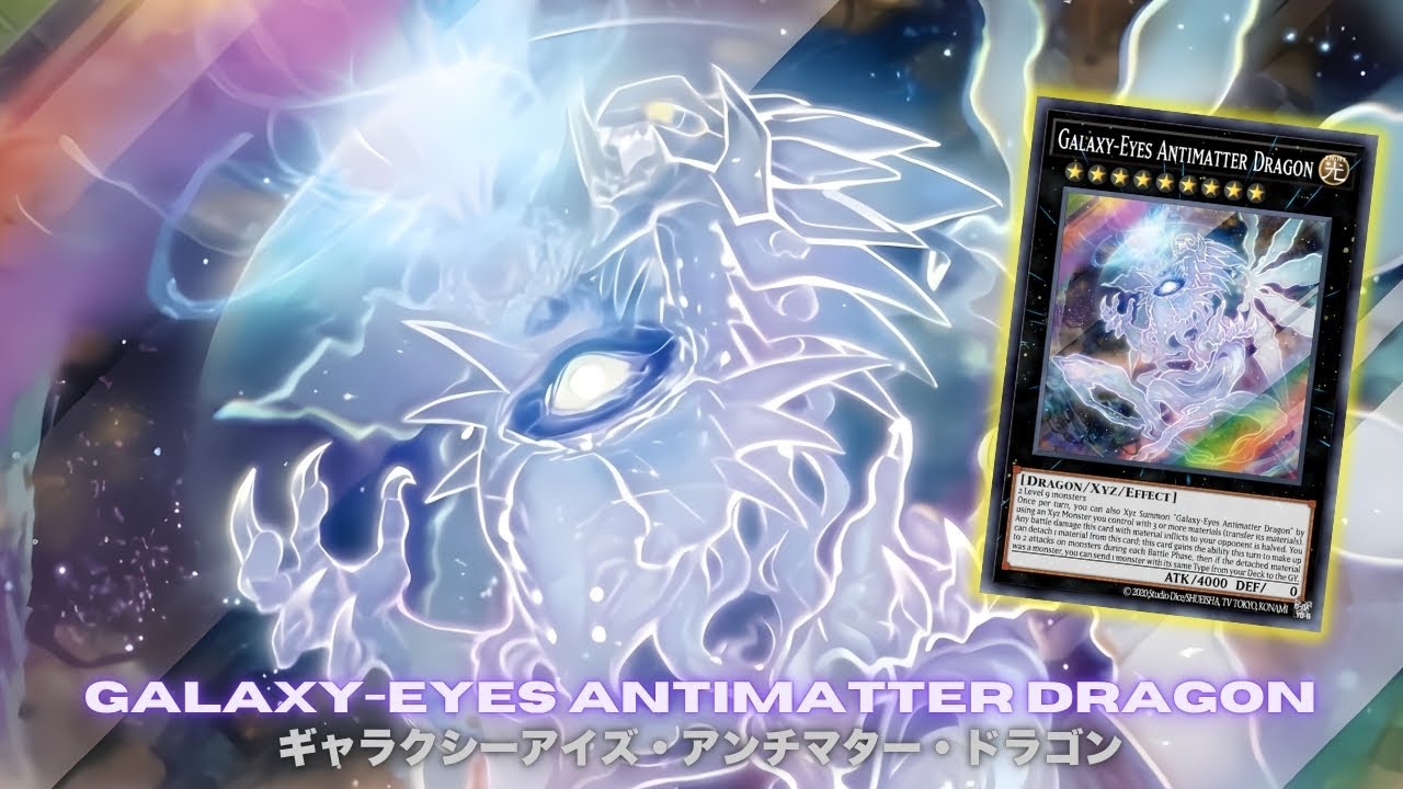 New GALAXY-EYES !! Galaxy-Eyes Antimatter Dragon DECK NEW CARD - YUGIOH