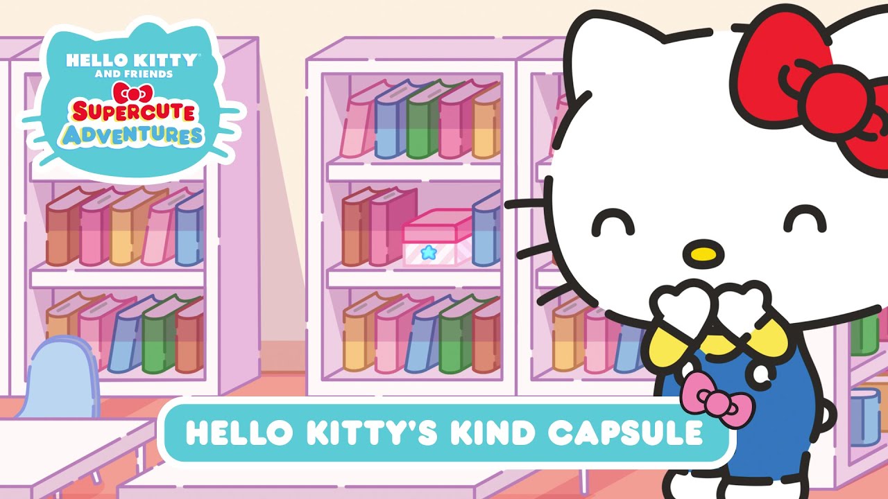 Hello Kitty&rsquo;s Kind Capsule | Hello Kitty and Friends Supercute Adventures S5 EP 10